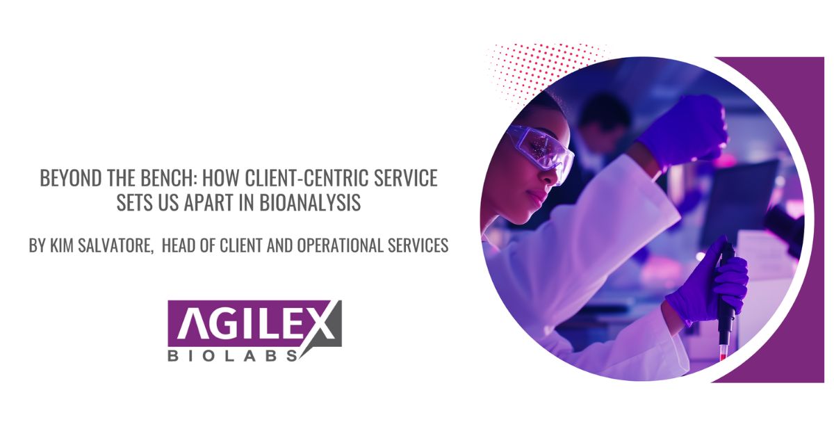 Image of Agilex project team member working at labratory. Image has article name: Beyond the Bench: How Client-Centric Service Sets Us Apart in Bioanalysis. Author name: Kim Salvarore